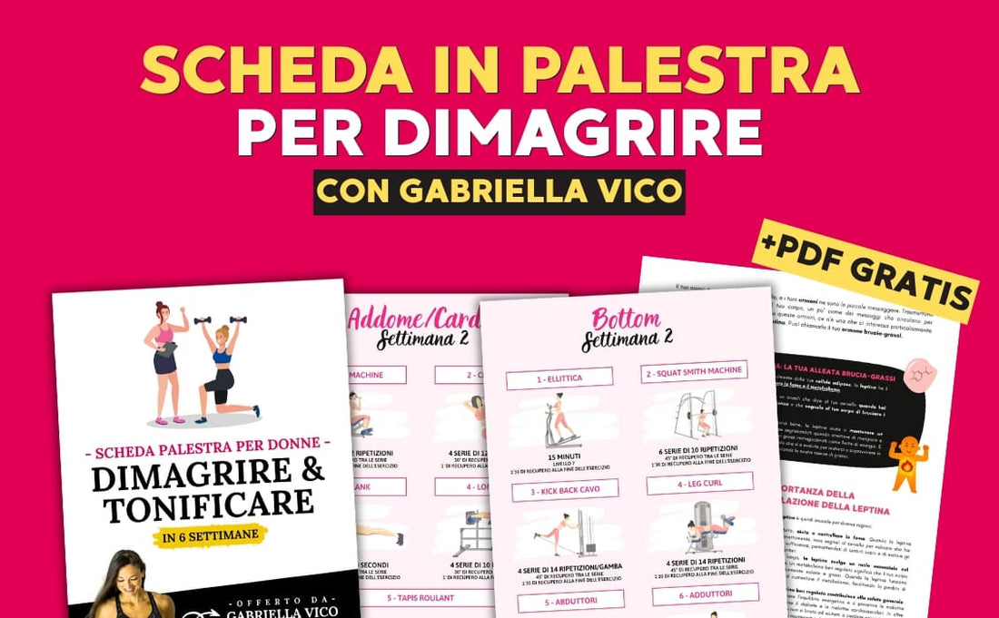 Scheda palestra donna per dimagrire e tonificare (con PDF)